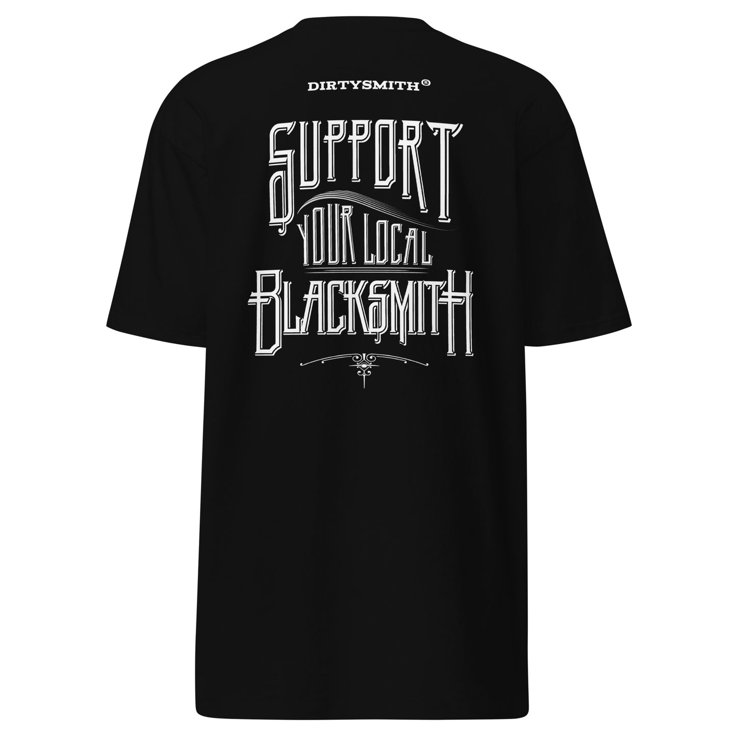 Dirty_Smith_Blacksmith_Shirt_Support-Your_local-Blacksmith-v1_premium-heavyweight-tee-black-back