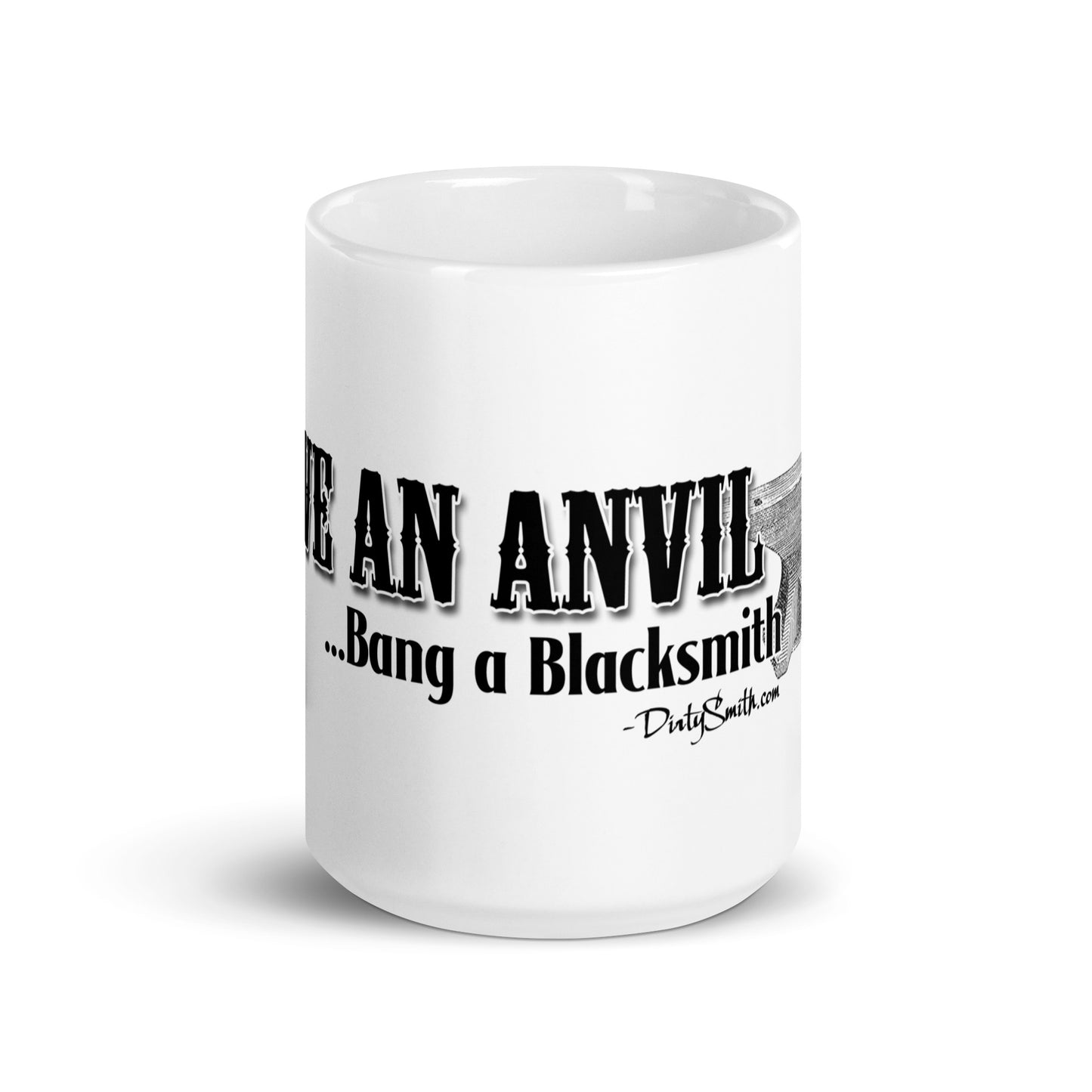 Save an Anvil Bang a Blacksmith mug
